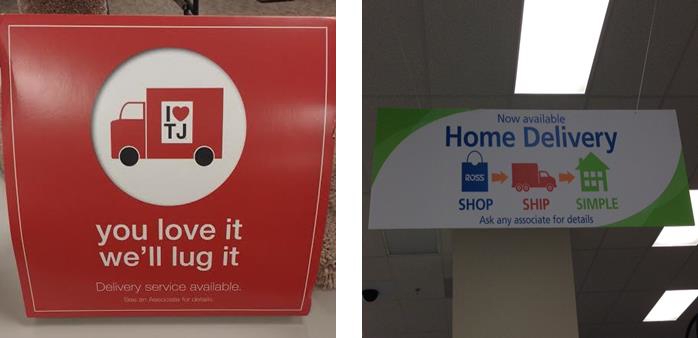 Home Delivery Signs tj maxx ross